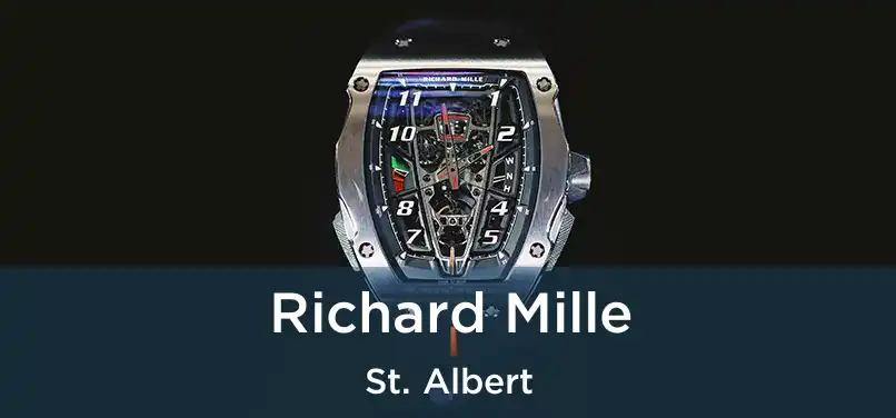  Richard Mille St. Albert