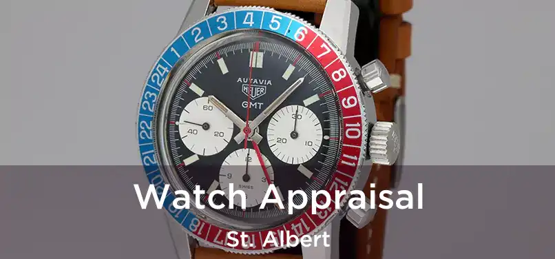  Watch Appraisal St. Albert