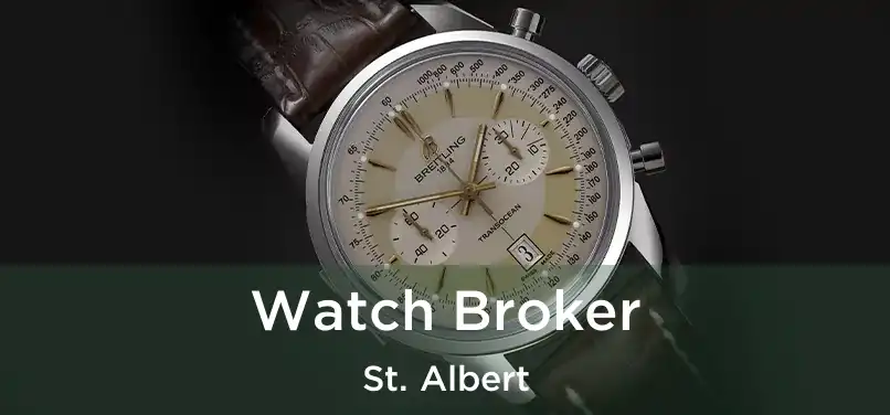  Watch Broker St. Albert